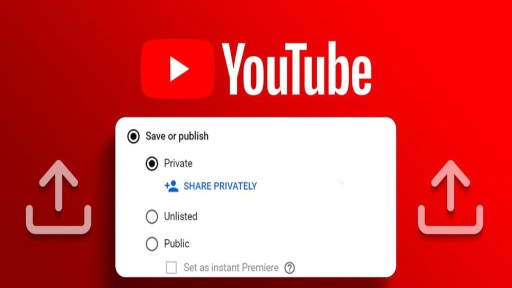 روش آپلود ویدیو خصوصی و لیست نشده در یوتیوب گوشی و کامپیوتر