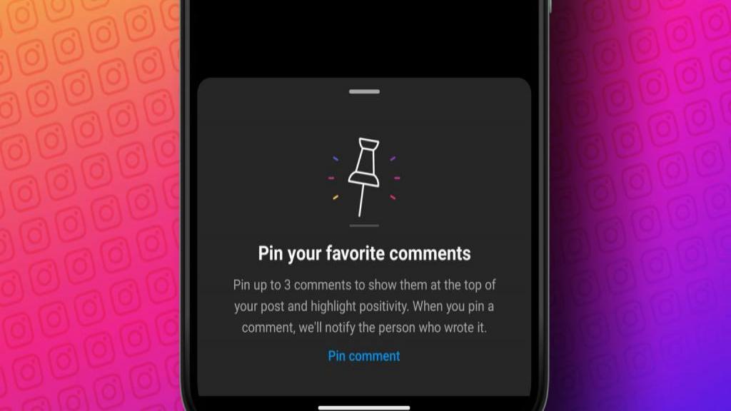 نحوه پین ​​کردن کامنت در لایو، ریلز و پست های اینستاگرام