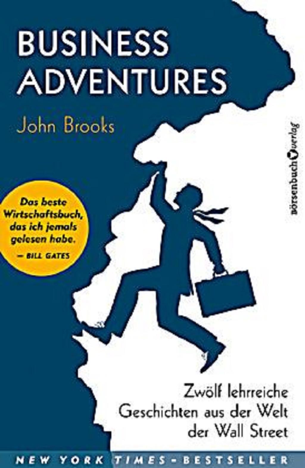 ماجراهای کسب و کار(Business Adventures)- جان بروکس