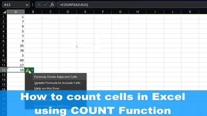 روش استفاده از تابع COUNT برای شمارش سلول های پر در اکسل