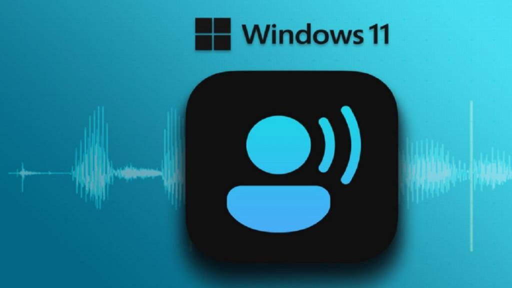 روش فعال کردن و استفاده از قابلیت دسترسی صوتی در ویندوز 11