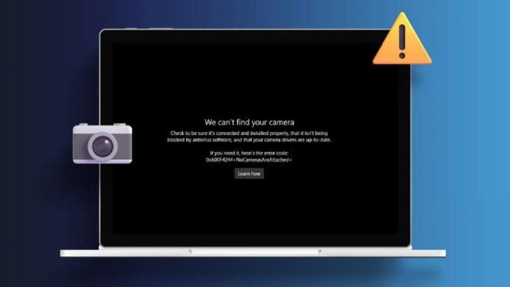 رفع مشکل پیدا نشدن دوربین؛ خطای We cant find your camera در ویندوز 11