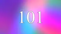 معنی عدد 101 عاشقانه؛ راز دیدن اعداد فرشتگان 101 به چه معناست